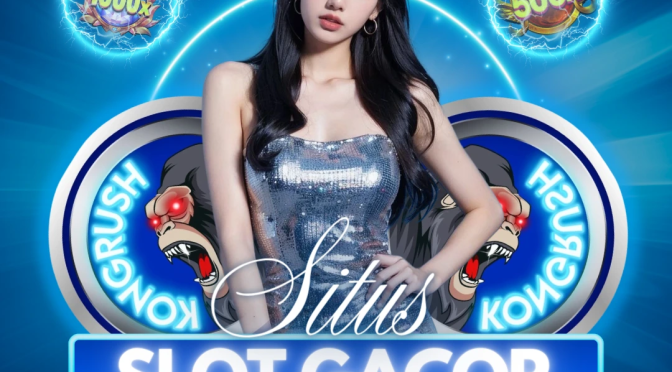 Provider Judi Slot Paling Dipercaya di Indonesia